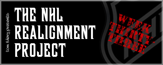 NHL Realignment Project – Week 33